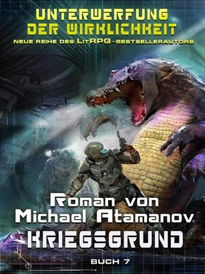 cover image of Kriegsgrund (Unterwerfung der Wirklichkeit Buch 7) LitRPG-Serie
